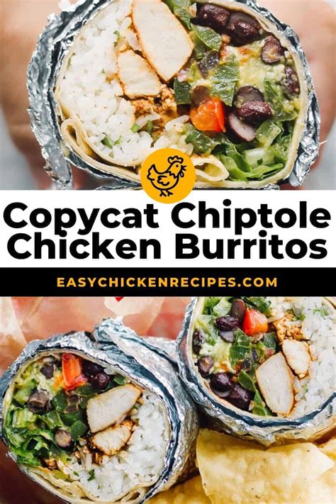 Copycat Chipotle Chicken Burrito - Easy Chicken Recipes