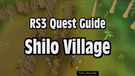 RS3: Shilo Village Quest Guide - RuneScape - YouTube