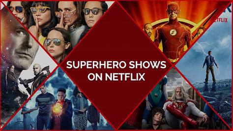 The 48 Best Superhero Shows On Netflix to Watch Now