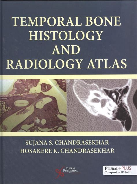 Temporal Bone Histology and Radiology Atlas