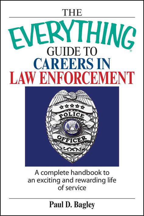 The Everything Guide To Careers In Law Enforcement | Book by Paul D ...