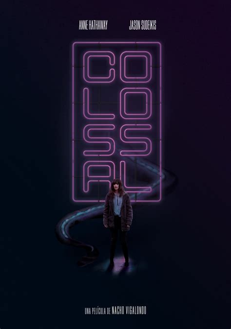 COLOSSAL | Poster By Uncientovolando