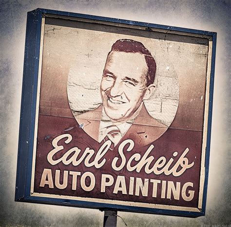 Earl Scheib Auto Painting | Car painting, Old signs, Vintage signs