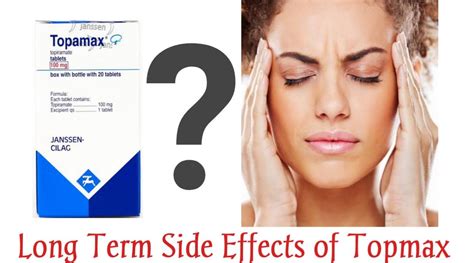 What Are the Long Term Side Effects Of Topamax? - Public Health