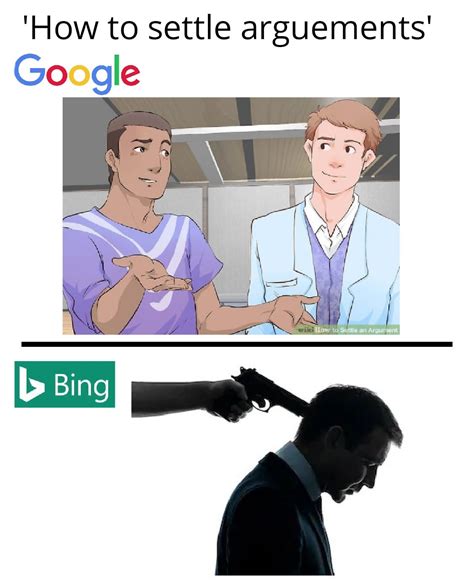 Bing vs Google Meme Better Version : r/memes