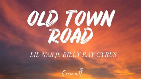 Lil Nas X - Old Town Road (Lyrics) ft. Billy Ray Cyrus - YouTube