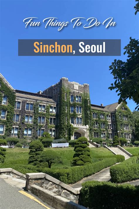 Neat Things to do in Sinchon, Seoul