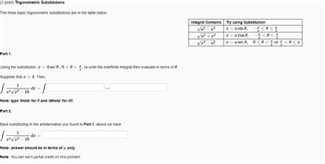 Solved (1 point) Trigonometric Substitutions The three basic | Chegg.com