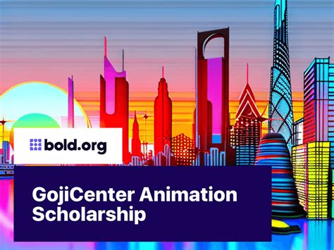 GojiCenter Animation Scholarship | Bold.org