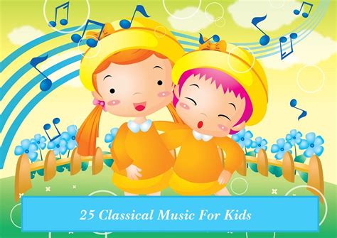 25 Best Classical Music For Kids - CMUSE