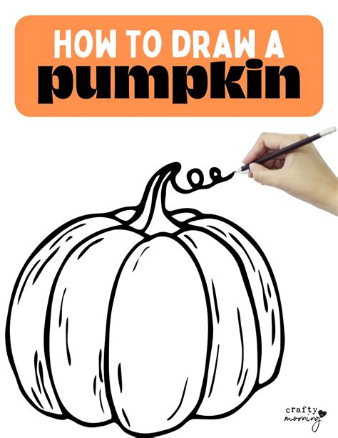 How to Draw a Pumpkin (Easy Step by Step) - Crafty Morning