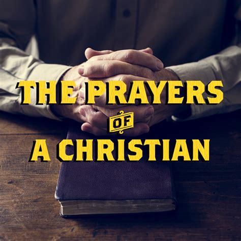 The Prayers of a Christian | Lone Star United Methodist Church