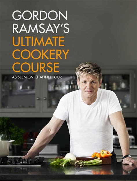 Gordon Ramsay's Ultimate Cookery Course by Gordon Ramsay - Books ...