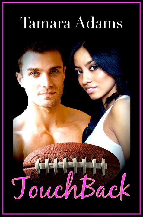 TOUCHBACK (BWWM, BILLIONAIRE, SPORTS, PREGNANCY) Read Online Free Book ...