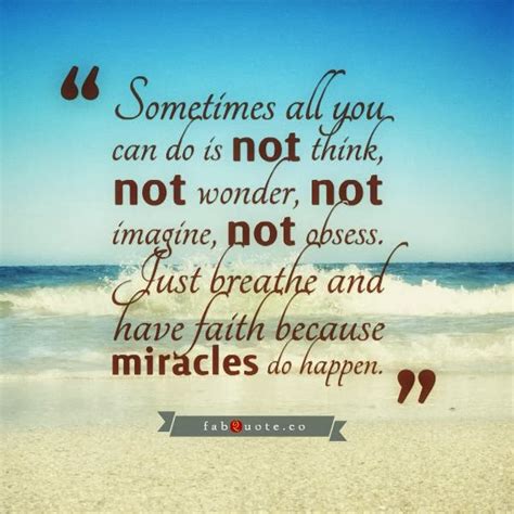 Positive Quotes For Life: Miracles do happen