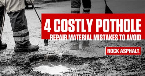 4 Costly Pothole Filler Mistakes to Avoid - rockasphalt.com