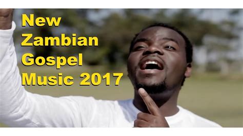 New Zambian Gospel Music Mix 2017 # 1 - YouTube