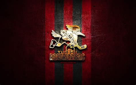 Download wallpapers Tucson Roadrunners, golden logo, AHL, red metal ...