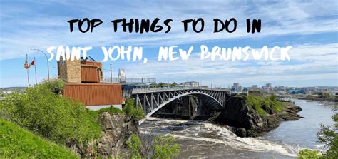 Top things to do in Saint John, New Brunswick, Canada - Travel Dave