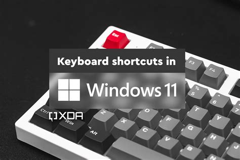 The ultimate guide to keyboard shortcuts in Windows 11