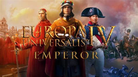 Europa Universalis IV: Emperor Expansion Focuses on | GameWatcher