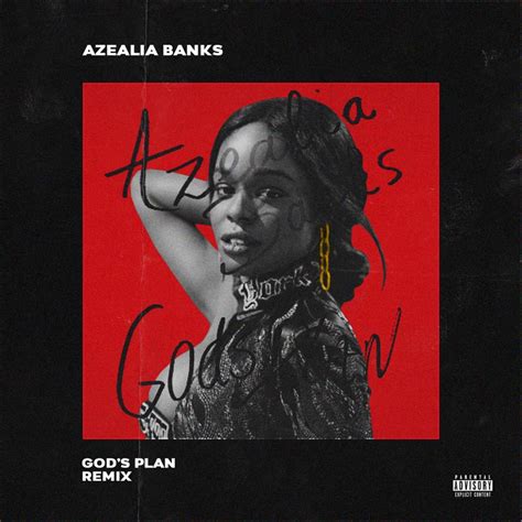 Azealia Banks – God's Plan (Remix) Lyrics | Genius Lyrics