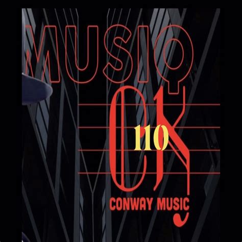 CoNwaY MuSiQ Vol. 110 | Conway The Curator