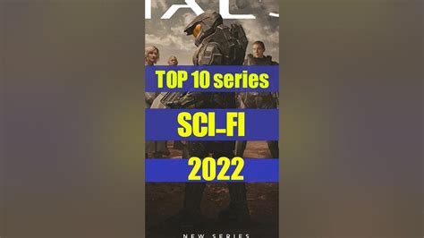 Top 10 Sci-Fi TV Series of 2022 - YouTube