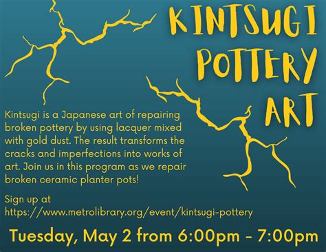 Kintsugi Pottery | Metropolitan Library System