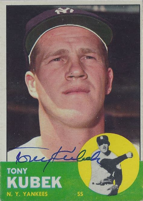 1963 Topps - Tony Kubek #20 (Shortstop) - Autographed Base… | Flickr