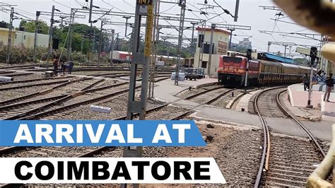 Arrival at Coimbatore Junction Railway Station - YouTube