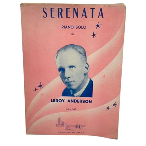 SERENATA VINTAGE PIANO Sheet Music 1949 Serenata Piano Solo Leroy Anderson $7.98 - PicClick