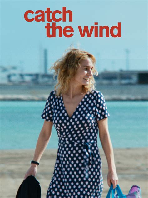 Prime Video: Catch The Wind