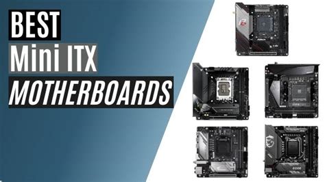 (VIDEO) Top 5 Best Mini ITX Motherboards in 2023 - Best Motherboard Zone