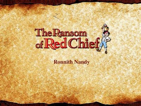 The Ransom of Red Chief