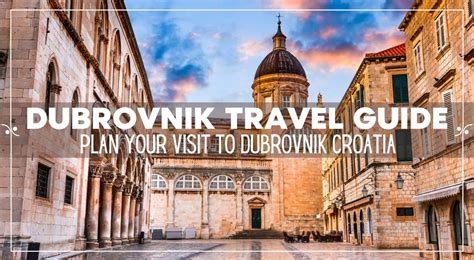 Dubrovnik Travel Guide: Plan a Trip to Dubrovnik, Croatia