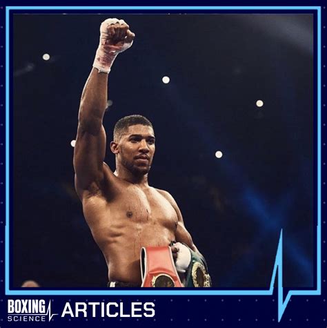 Anthony Joshua Weight, Height & Knockout Power - Boxing Science