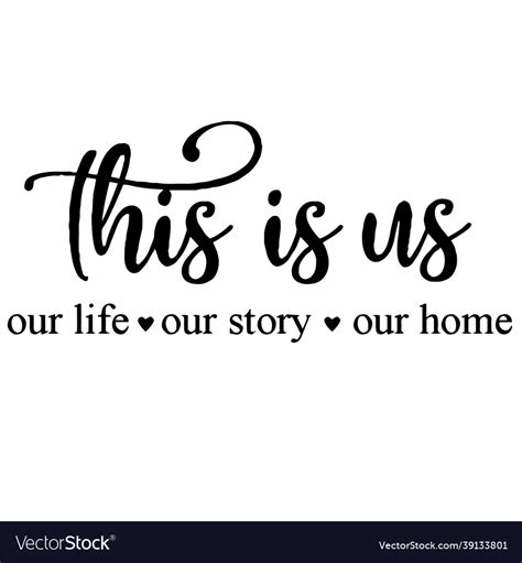 This Is Us Quotes, Life, Story, Home | lupon.gov.ph