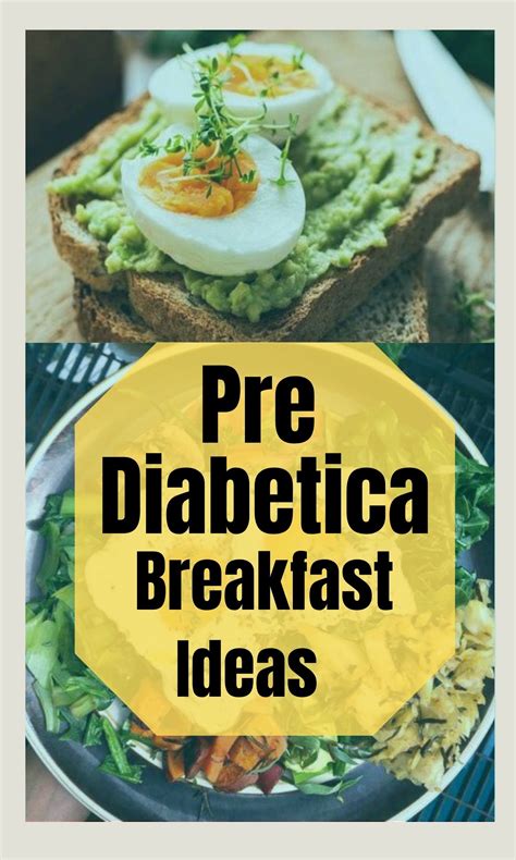 Pre Diabetic Breakfast Ideas | Best diabetic diet, Pre diabetic recipes ...