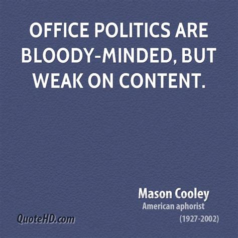 Funny Office Politics Quotes. QuotesGram