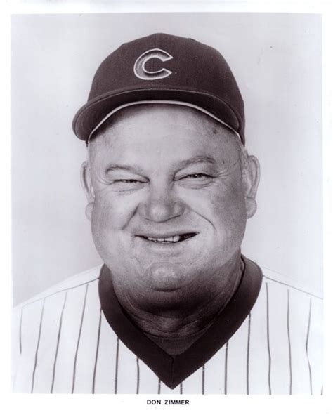 Don Zimmer! (Chicago Cubs 1960-1961). "Popeye" is probably more well known as a coach and ...