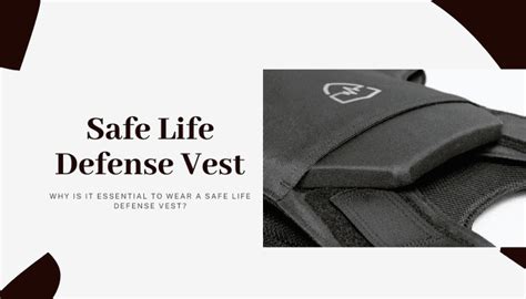 Why Is It Essential to Wear a Safe Life Defense Vest? - TechBullion