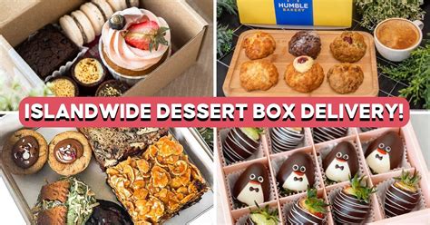 22 Dessert Box Delivery Services In Singapore | Eatbook.sg