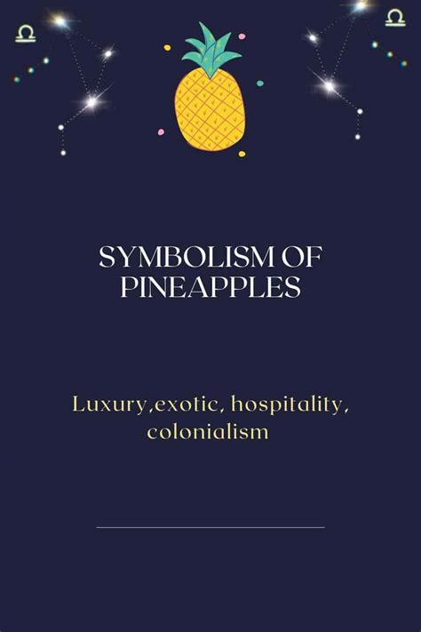 Pineapple Symbolism: The Meaning of Pineapples | Sodalite Minds