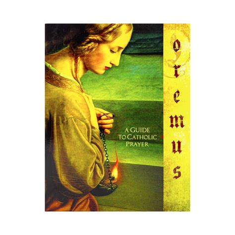 Oremus: A Guide to Catholic Prayer – Ascension