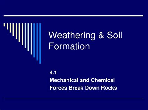 Weathering & Soil Formation - ppt download