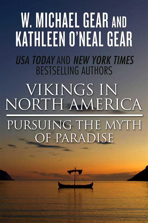 Vikings in North America on bestseller lists! | Kathleen O'Neal Gear ...