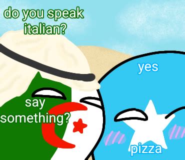 "Do you speak Italian?" countryballs version : r/countryballs