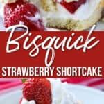 Bisquick Strawberry Shortcake - All Things Mamma