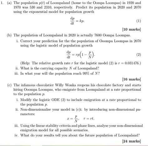 SOLVED: The population p(t) of Loompaland (home to the Oompa Loompas) in 1920 and 1970 was 530 ...